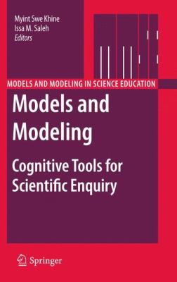 Models and Modeling: Cognitive Tools for Scient... 9400704488 Book Cover