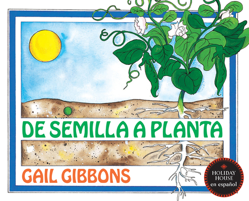 de Semilla a Planta [Spanish] 082345665X Book Cover