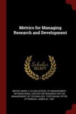 Metrics for Managing Research and Development 1376180510 Book Cover