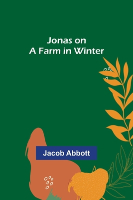 Jonas on a Farm in Winter 9356376719 Book Cover