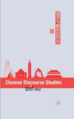 Chinese Discourse Studies 113736503X Book Cover