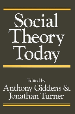 Social Theory Today 074560210X Book Cover