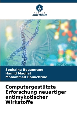Computergestützte Erforschung neuartiger antimy... [German] 6207617487 Book Cover