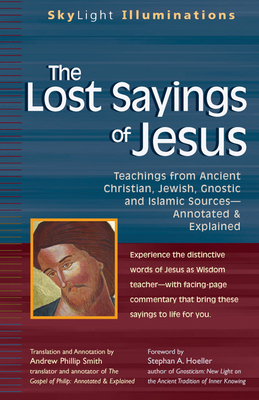 The Lost Sayings of Jesus: Teachings from Ancie... 1683364015 Book Cover