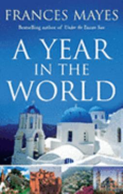 A Year in the World 1863253297 Book Cover