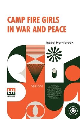 Camp Fire Girls In War And Peace 935614589X Book Cover