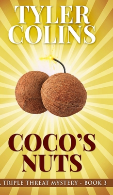 Coco's Nuts (Triple Threat Mysteries Book 3) 1715728564 Book Cover