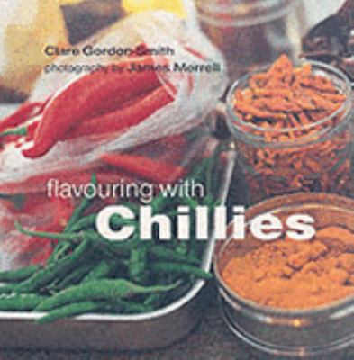 Flavouring with Chillies 1841724440 Book Cover