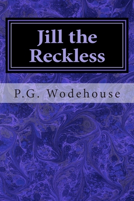 Jill the Reckless 1978433549 Book Cover