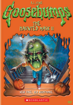 Goosebumps: The Haunted Mask II B0002IQLE4 Book Cover