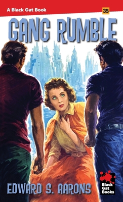 Gang Rumble 1951473531 Book Cover