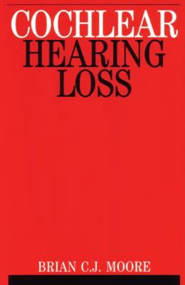 Cochlear Hearing Loss 1861560915 Book Cover