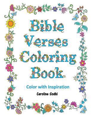 Bible Verses Coloring Book: Color Scriptures Wi... 1540502066 Book Cover