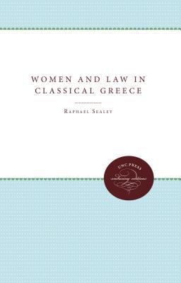 Women and Law in Classical Greece 0807818720 Book Cover