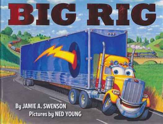 Big Rig (1 Hardcover/1 CD) 1430121947 Book Cover