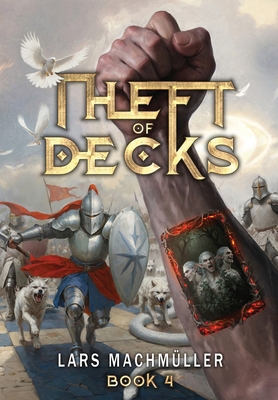 Theft of Decks Book Four 1916729614 Book Cover