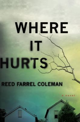 Where It Hurts (A Gus Murphy Novel) 039917303X Book Cover