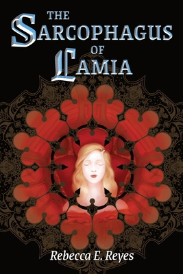 The Sarcophagus of Lamia B0F3VR2FH7 Book Cover
