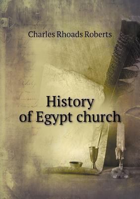 History of Egypt church 5518816618 Book Cover