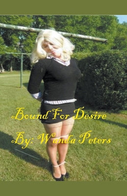 Bound For Desire B0D1XJN8GP Book Cover