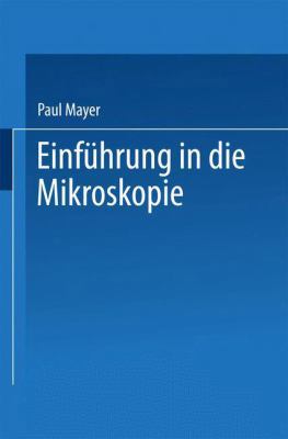 Einführung in Die Mikroskopie [German] 3662238276 Book Cover