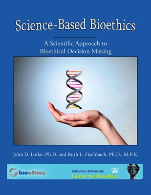 Science Based BioEthics 4th Edition 1329799542 Book Cover