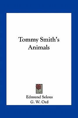 Tommy Smith's Animals 1163773158 Book Cover