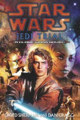 Star Wars : Jedi Trial 1844137996 Book Cover