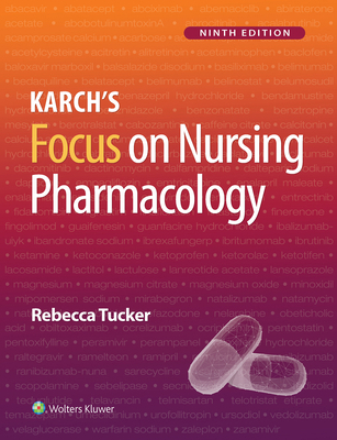 Karch's Focus on Nursing Pharmacology 1975180402 Book Cover