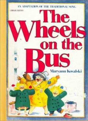 Wheels on the Bus 0833577352 Book Cover