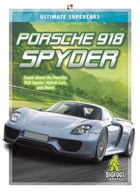 Porsche 918 Spyder 1644942399 Book Cover