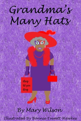 Grandma's Many Hats (BV) 1300722940 Book Cover