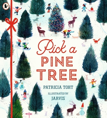 Pick A Pine Tree 1406379778 Book Cover