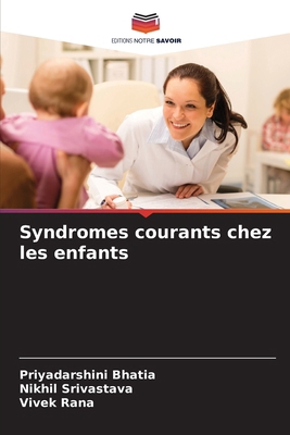 Syndromes courants chez les enfants [French] 6202396962 Book Cover