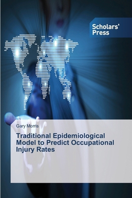 Traditional Epidemiological Model to Predict Oc... 3639710436 Book Cover