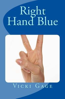 Right Hand Blue 0997454407 Book Cover