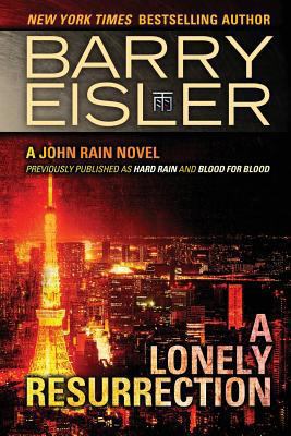 A Lonely Resurrection (John Rain) 1482736098 Book Cover