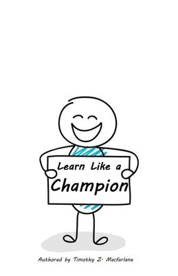 Learn Like a Champion B0CGKQLKNR Book Cover