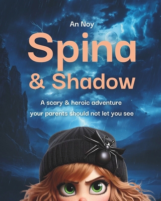 Spina & Shadow B0CXJPBDR6 Book Cover
