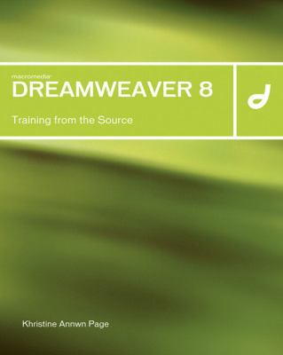 Macromedia Dreamweaver 8: Training from the Source 0321336267 Book Cover