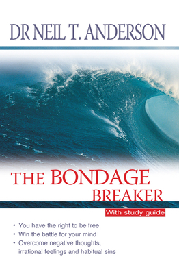 The Bondage Breaker: With Study Guide 1854245740 Book Cover
