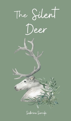 The Silent Deer 9908527851 Book Cover