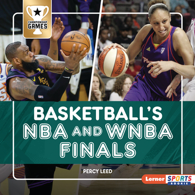 Basketball's NBA and WNBA Finals B0D6KSGB4F Book Cover