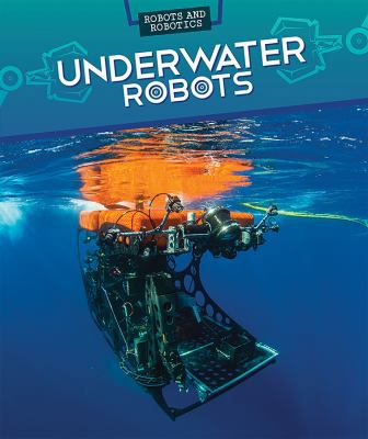 Underwater Robots 1499421869 Book Cover