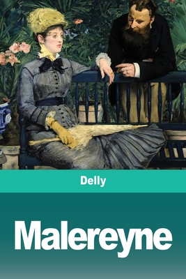 Malereyne [French] 3967874109 Book Cover