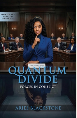 Quantum Divide: Forces in Conflict 1961984261 Book Cover