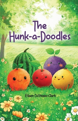 The Hunk-A-Doodles B0DMGMRCZ6 Book Cover