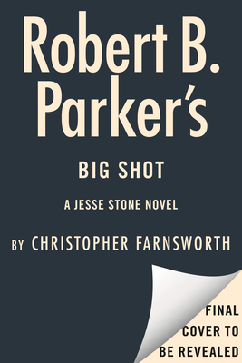 Robert B. Parker's Big Shot 0593854373 Book Cover