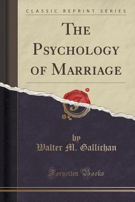 The Psychology of Marriage (Classic Reprint) 1333203438 Book Cover