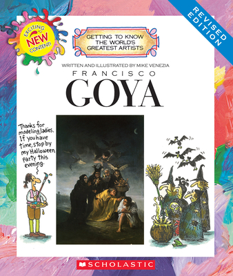 Francisco Goya (Revised Edition) (Getting to Kn... 0531216675 Book Cover